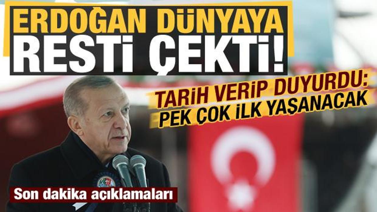 Başkan Erdoğan'dan son dakika açıklamaları! Dünyaya resti çekti...