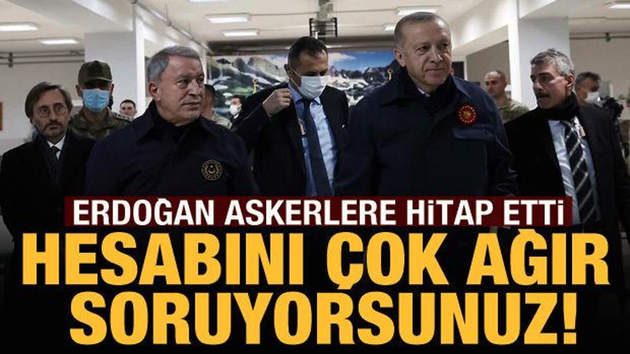 Cumhurbaşkanı Erdoğan sınırda görevli askerlere hitap etti