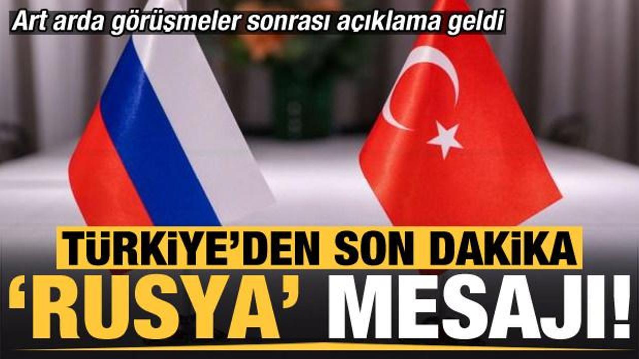 İstanbul'daki g&ouml;r&uuml;şmeler sonrası T&uuml;rkiye'den son dakika 'Rusya' a&ccedil;ıklaması!