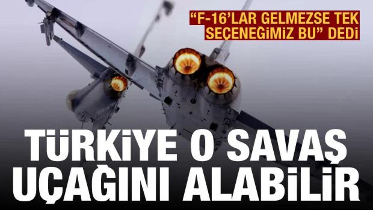 "F-16'lar gelmezse Türkiye'nin elinde tek seçenek kalır: Eurofighter Typhoon"