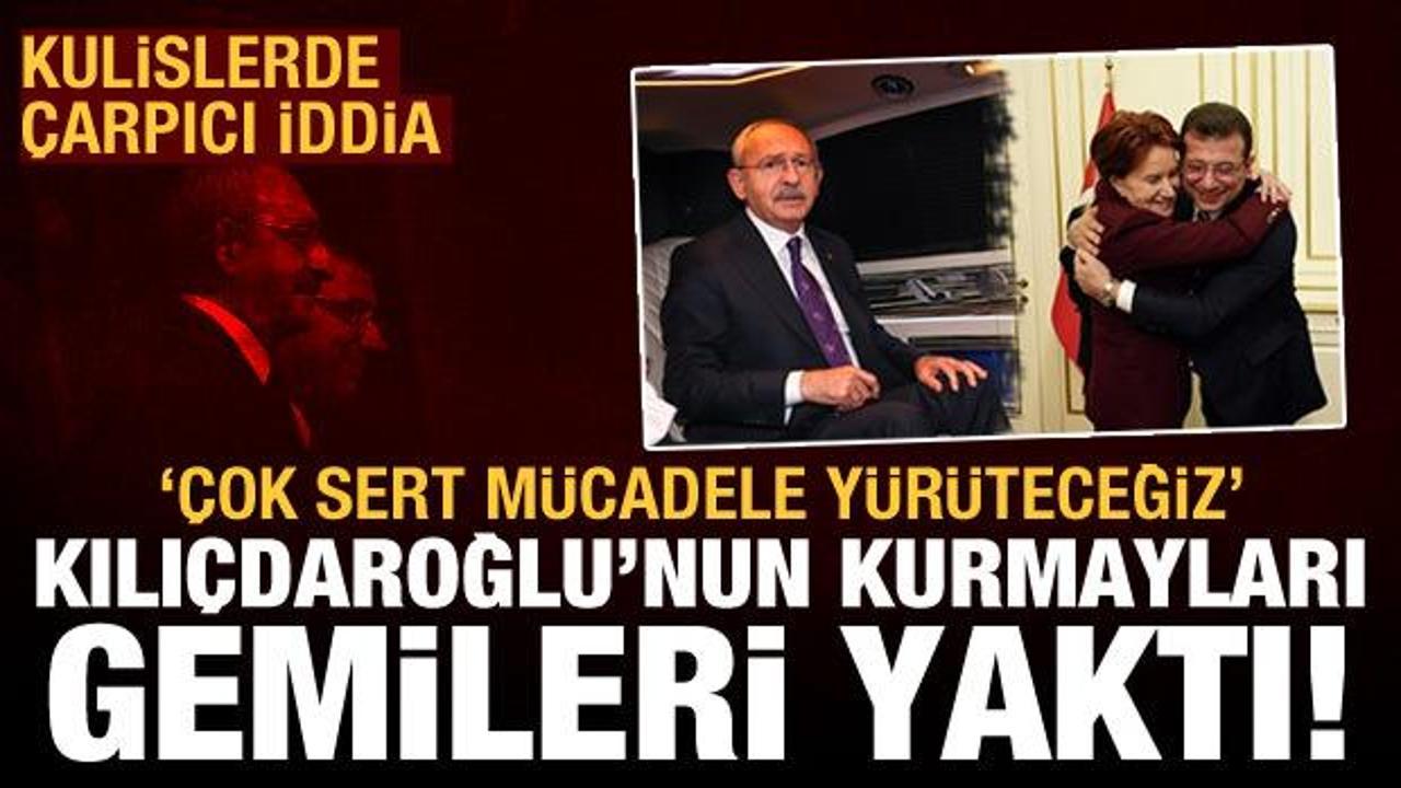 "Artık yok h&uuml;km&uuml;nde!" Kılı&ccedil;daroğlu'nun kurmayları gemileri yaktı!