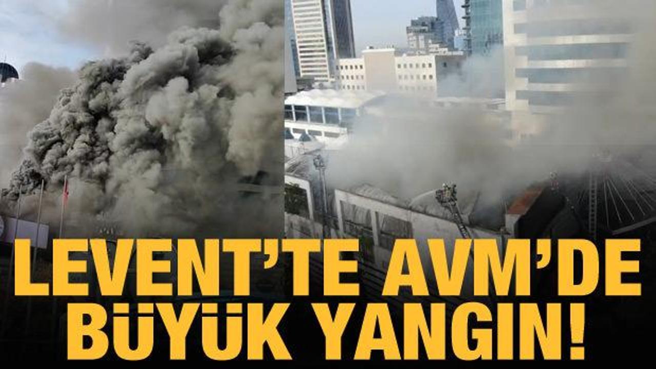 Levent'te AVM'de yangın