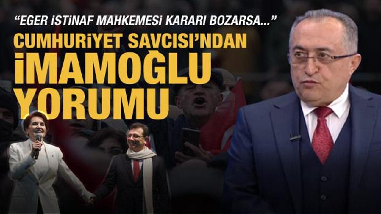 Savcı Demir'den İmamoğlu kararına yorum: Muhalefet yargıya talimat veremez