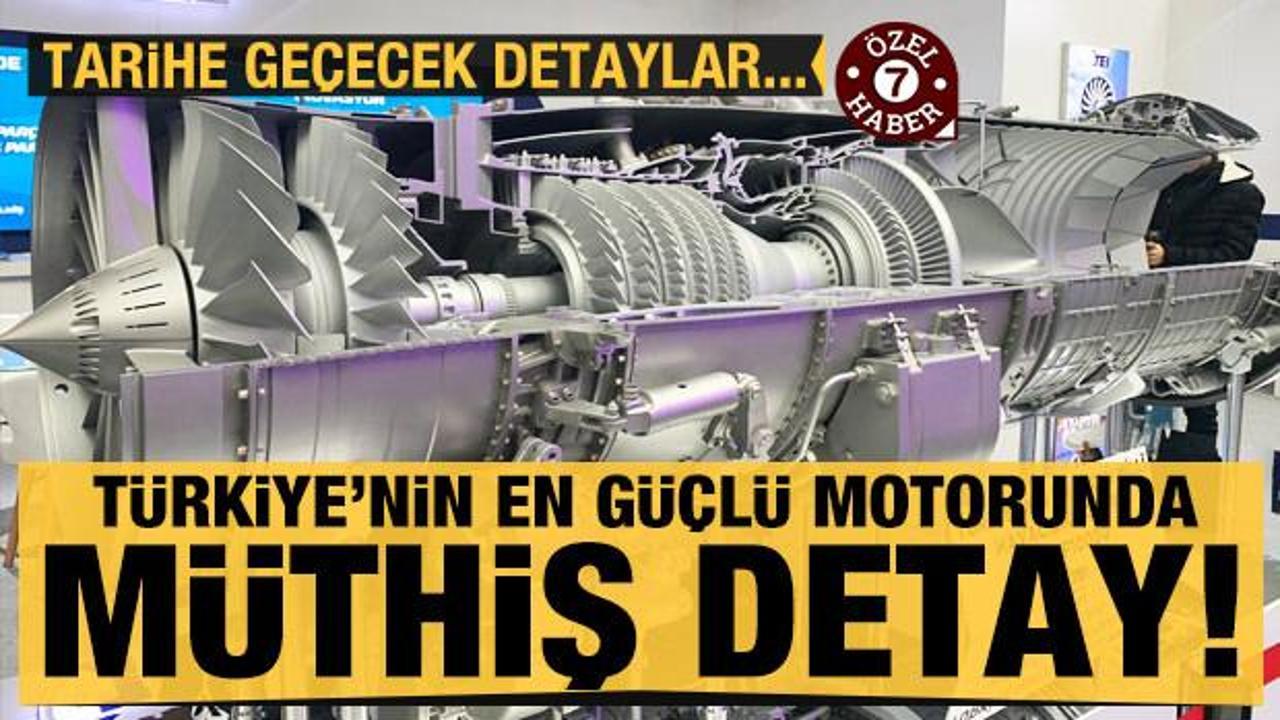 Tarihe geçecek! Türkiye'nin geliştirdiği en güçlü motorda müthiş detay