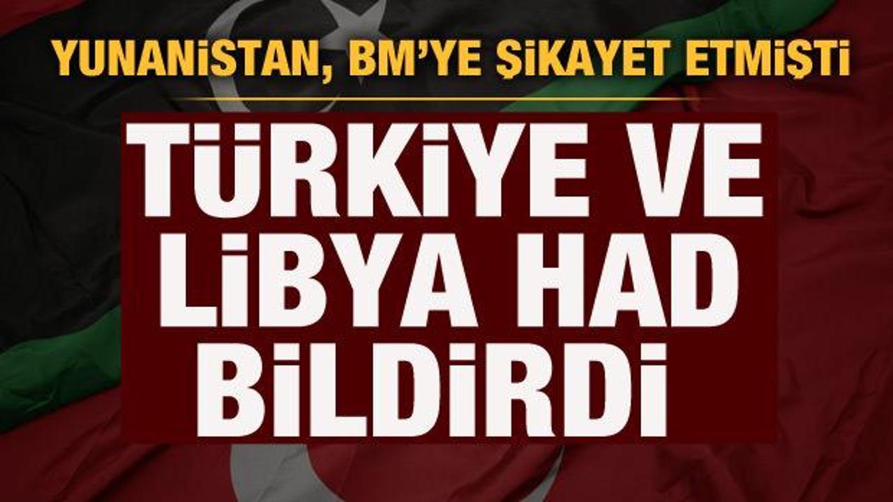 Yunanistan'a, BM'ye şikayet ettiği Türkiye ve Libya'dan ortak yanıt