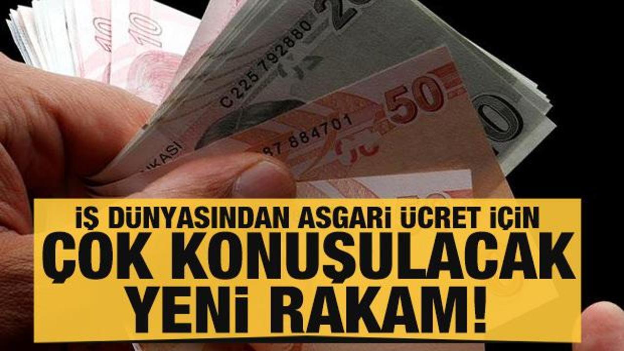 İş d&uuml;nyasından asgari &uuml;cret i&ccedil;in &ccedil;ok konuşulacak rakam: '500 dolar olmalı'