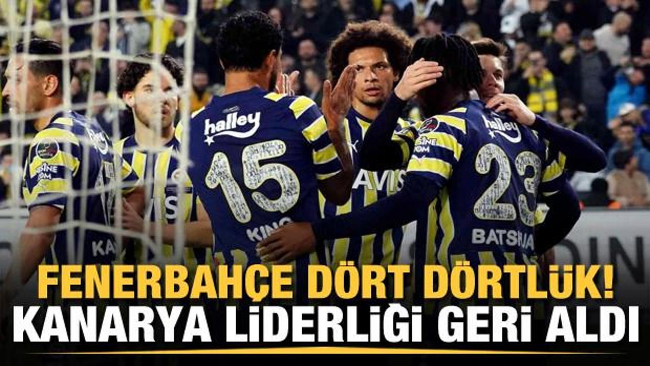 Fenerbahçe dört dörtlük! Kanarya liderliği geri aldı