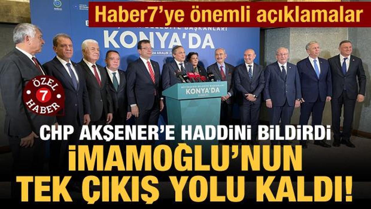 Haber7'ye önemli açıklamalar: İmamoğlu'nun tek çıkış yolu kaldı!