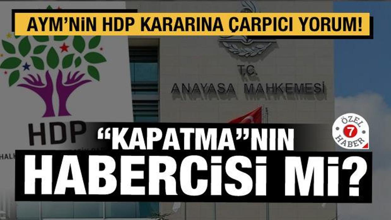 AYM'nin HDP kararına çarpıcı yorum... Kapatma kararının habercisi mi?