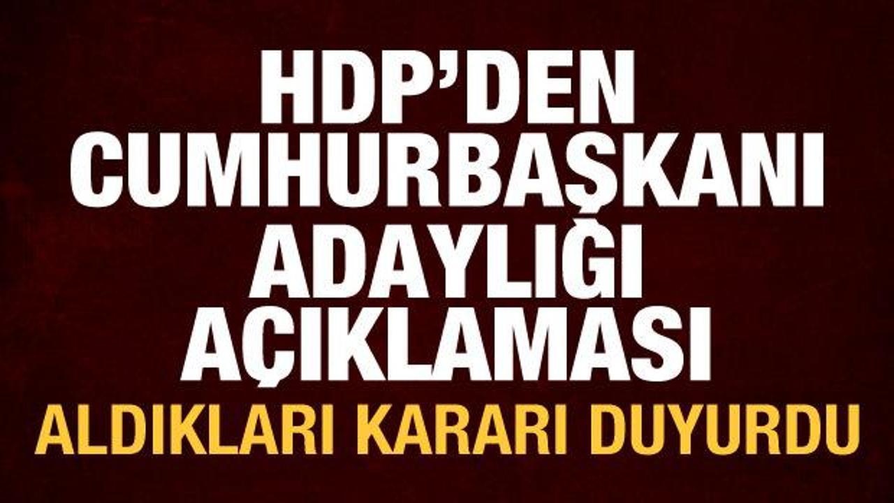 HDP, Cumhurbaşkanı adaylığı kararını açıkladı