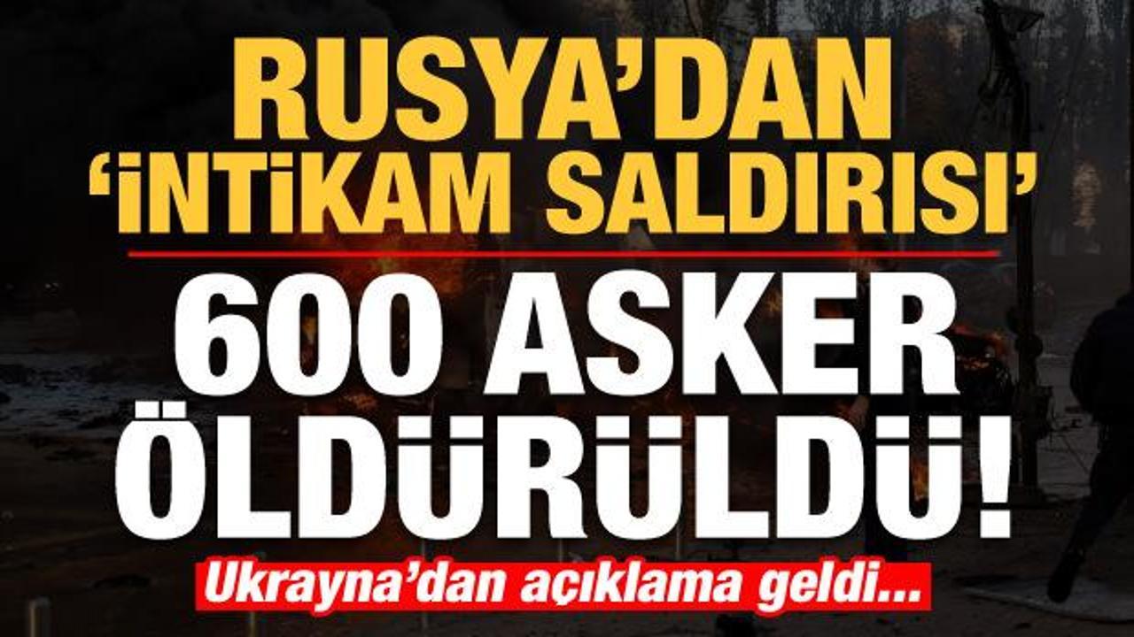 Son dakika... Rusya'dan intikam saldırısı: 600 asker &ouml;ld&uuml;r&uuml;ld&uuml;! Ukrayna'dan a&ccedil;ıklama geldi