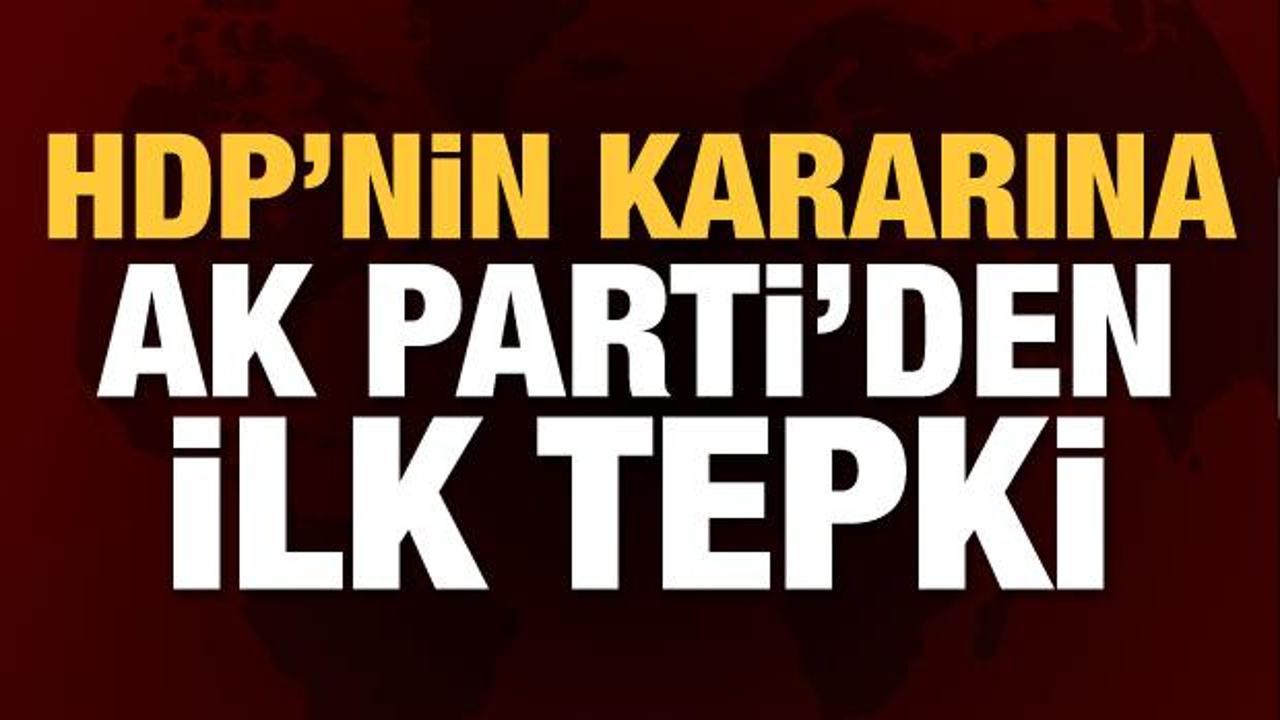 AK Parti'den, randevu talebini reddeden HDP'ye yanıt