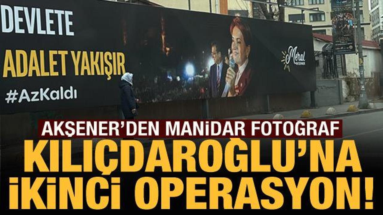Akşener'den Kılı&ccedil;daroğlu'na ikinci Sara&ccedil;hane operasyonu! 