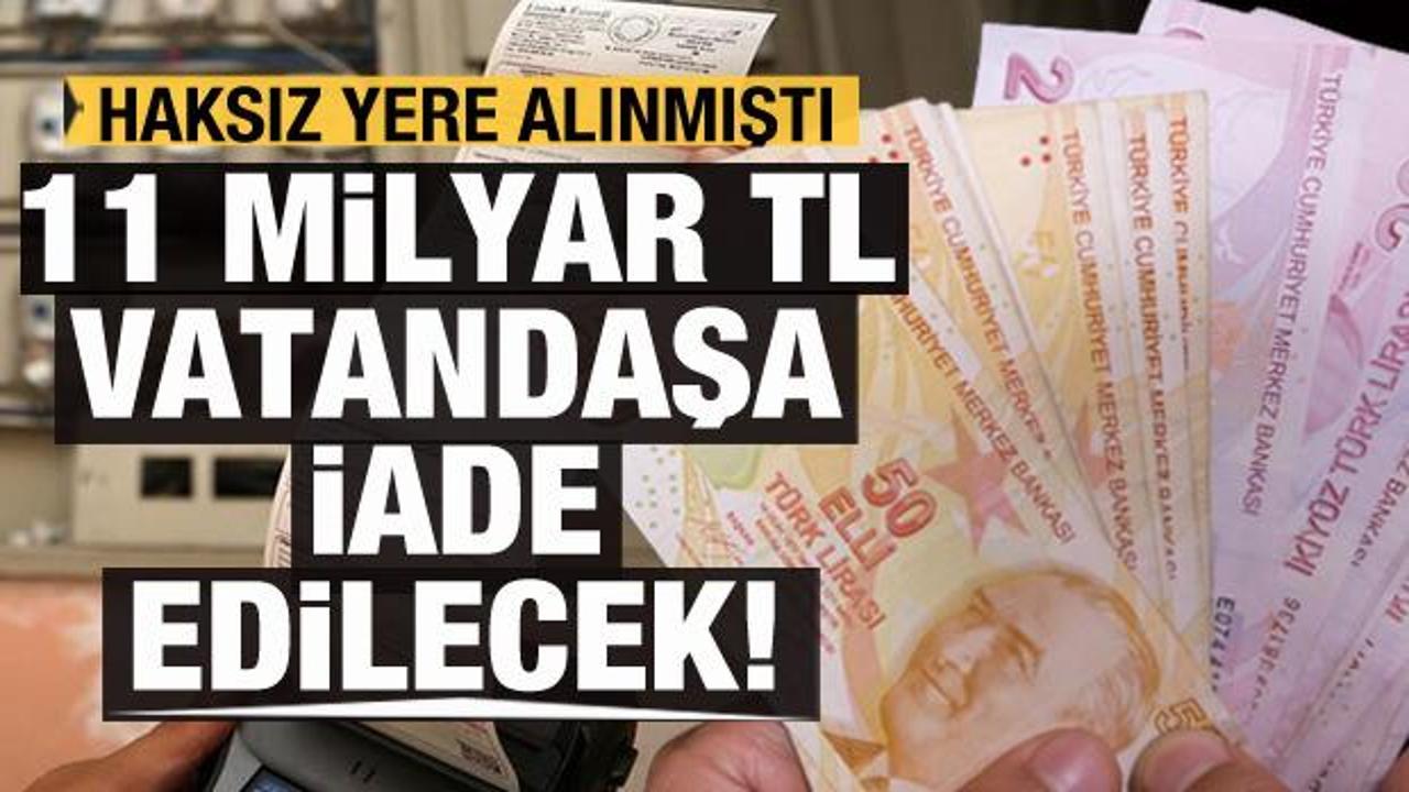 Elektrik şirketlerine soruşturma: 11 milyar TL vatandaşa iade edilecek