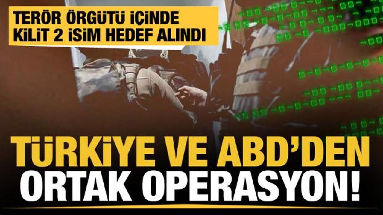 Türkiye ve ABD'den terör örgütüne karşı ortak operasyon! DEAŞ'ın finans kaynağına darbe! 