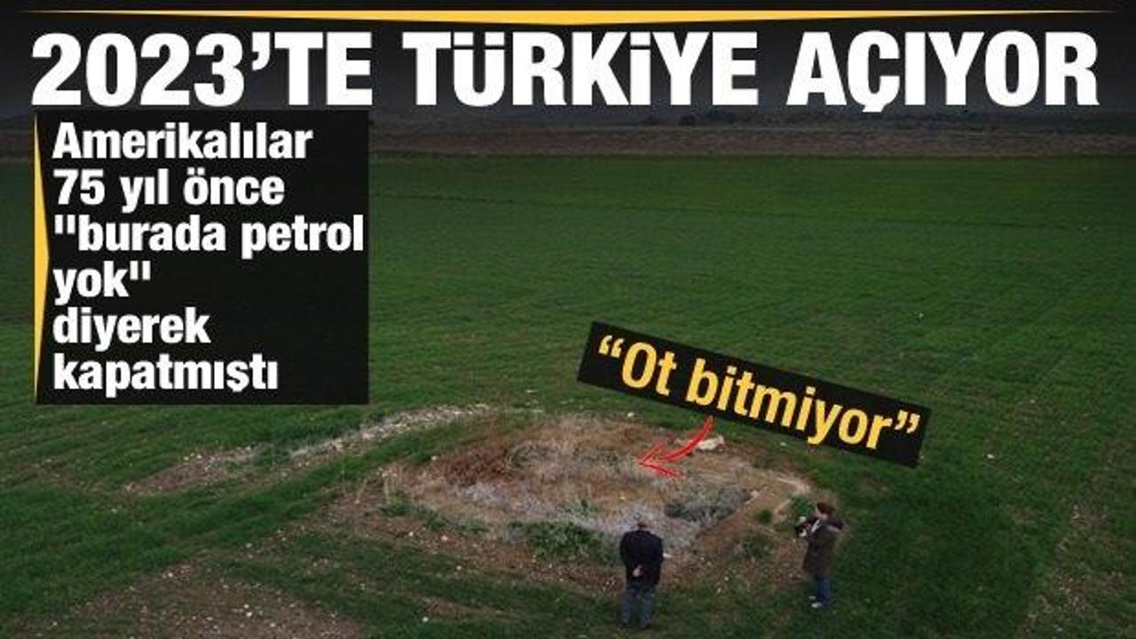 Amerikalıların "burada petrol yok" diyerek kapattığı Adana&rsquo;da 2023'te &ccedil;alışma başlatılıyor