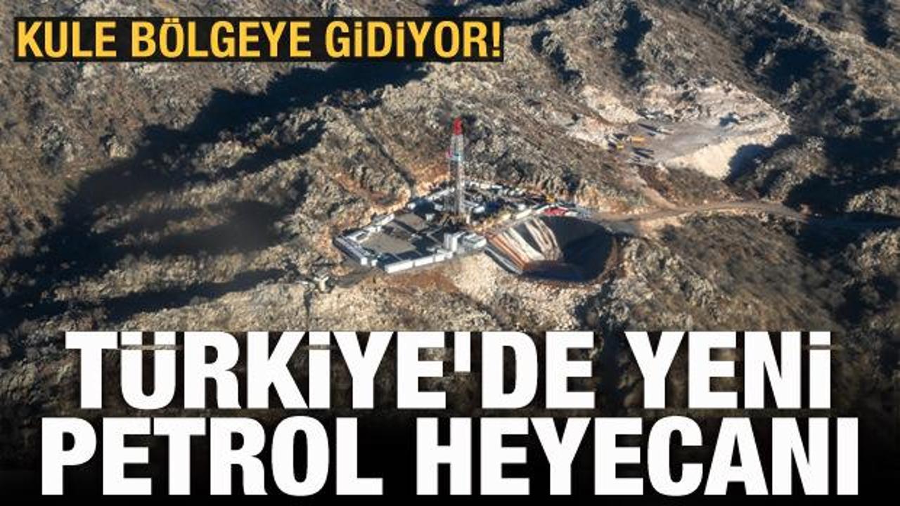 Türkiye'de yeni petrol heyecanı: Kule bölgeye gidiyor