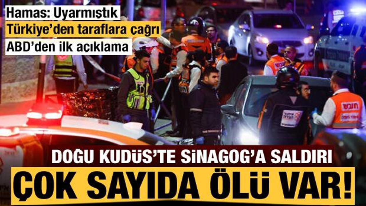 Doğu Kudüs'te Sinagog'a silahlı saldırı: Çok sayıda ölü var