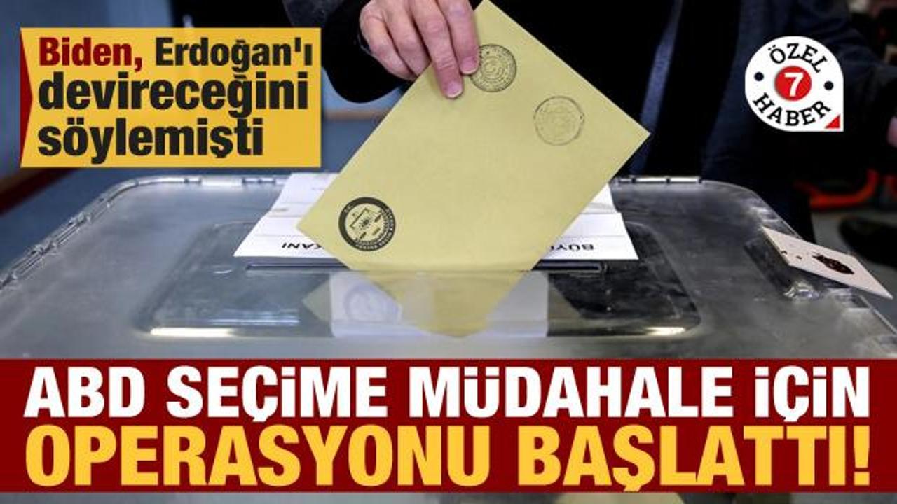 Biden, Erdoğan'ı devireceğini söylemişti: ABD seçime müdahale için operasyonu başlattı!