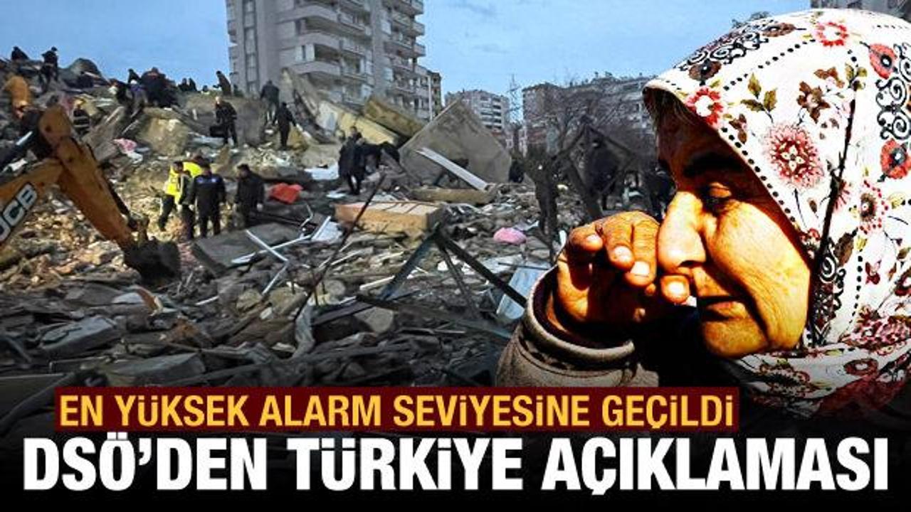 DSÖ'den Türkiye açıklaması: 3'üncü seviye acil duruma geçildi