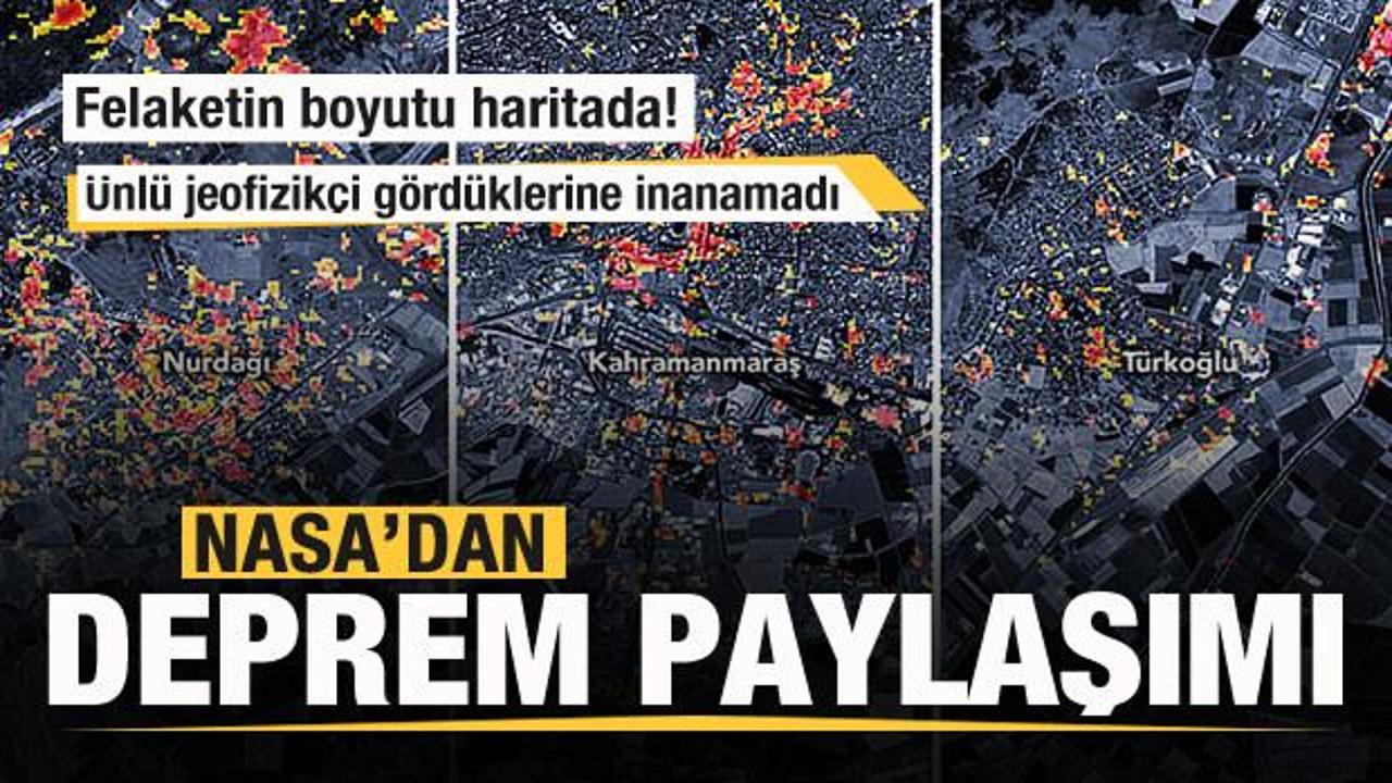 NASA'dan deprem paylaşımı! &Uuml;nl&uuml; jeofizik&ccedil;i g&ouml;rd&uuml;klerine inanamadı