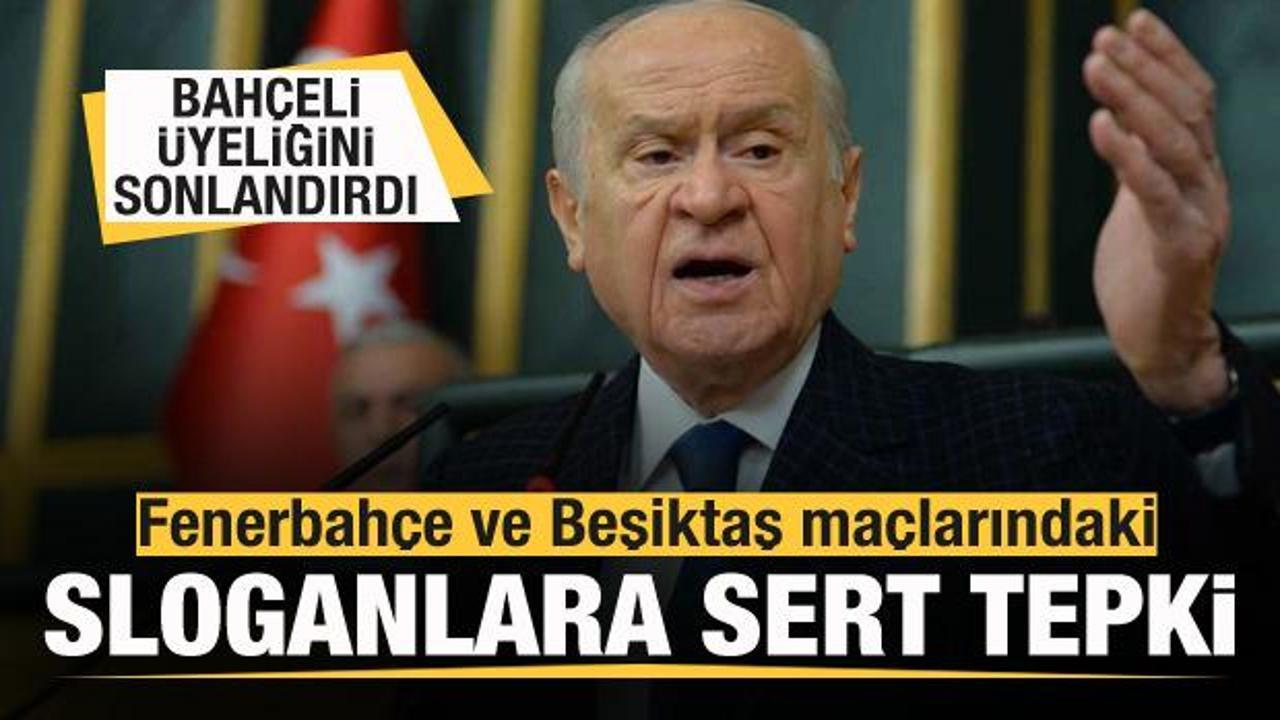 Bah&ccedil;eli'den Fenerbah&ccedil;e ve Beşiktaş ma&ccedil;larındaki sloganlara tepki! &Uuml;yeliğini sonlandırdı!