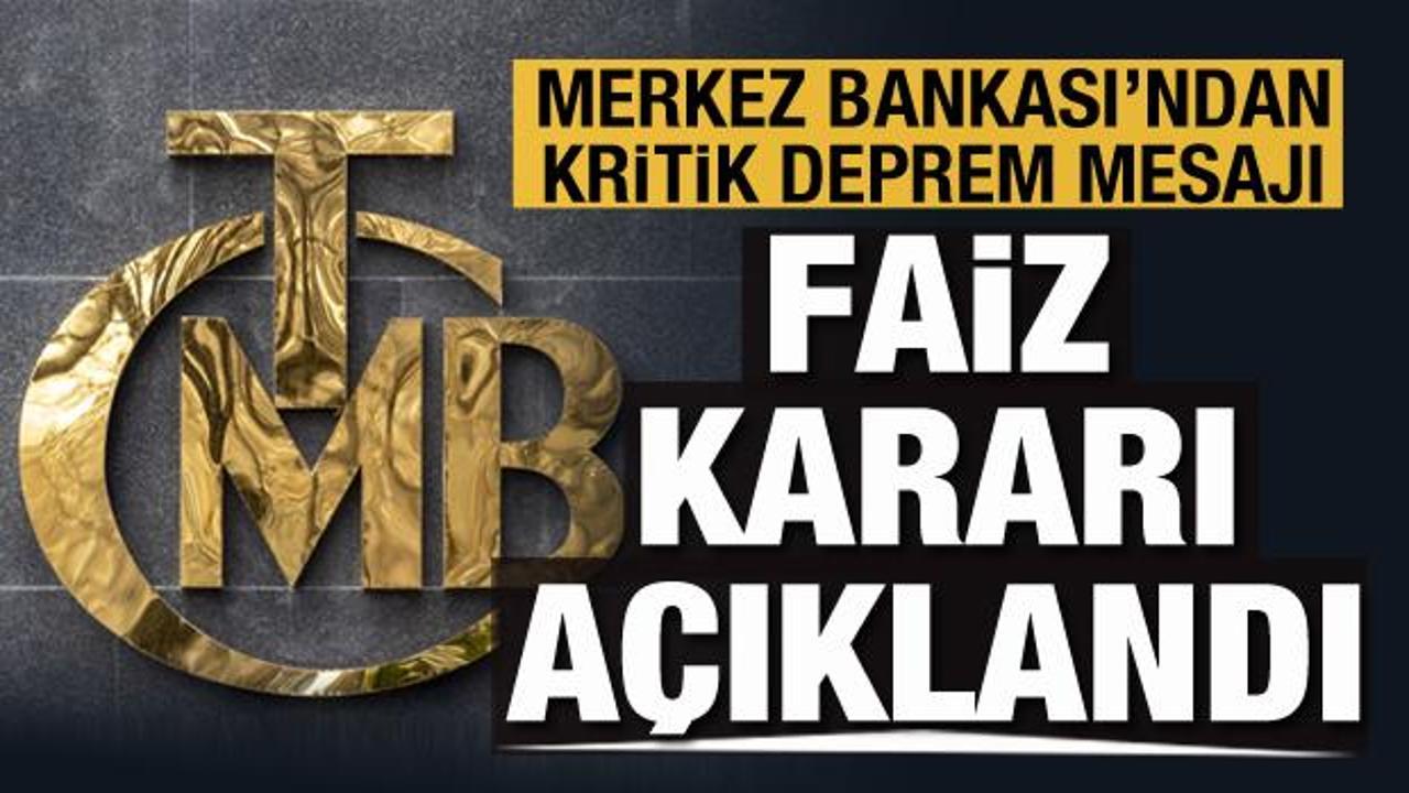 Merkez Bankası faiz kararını a&ccedil;ıkladı