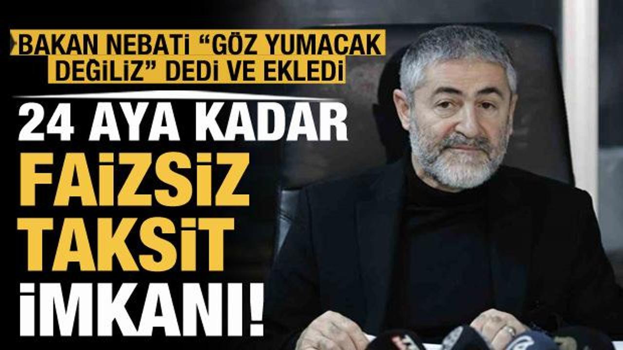 Bakan Nebati '&Ouml;nlemler aldık' dedi ve duyurdu