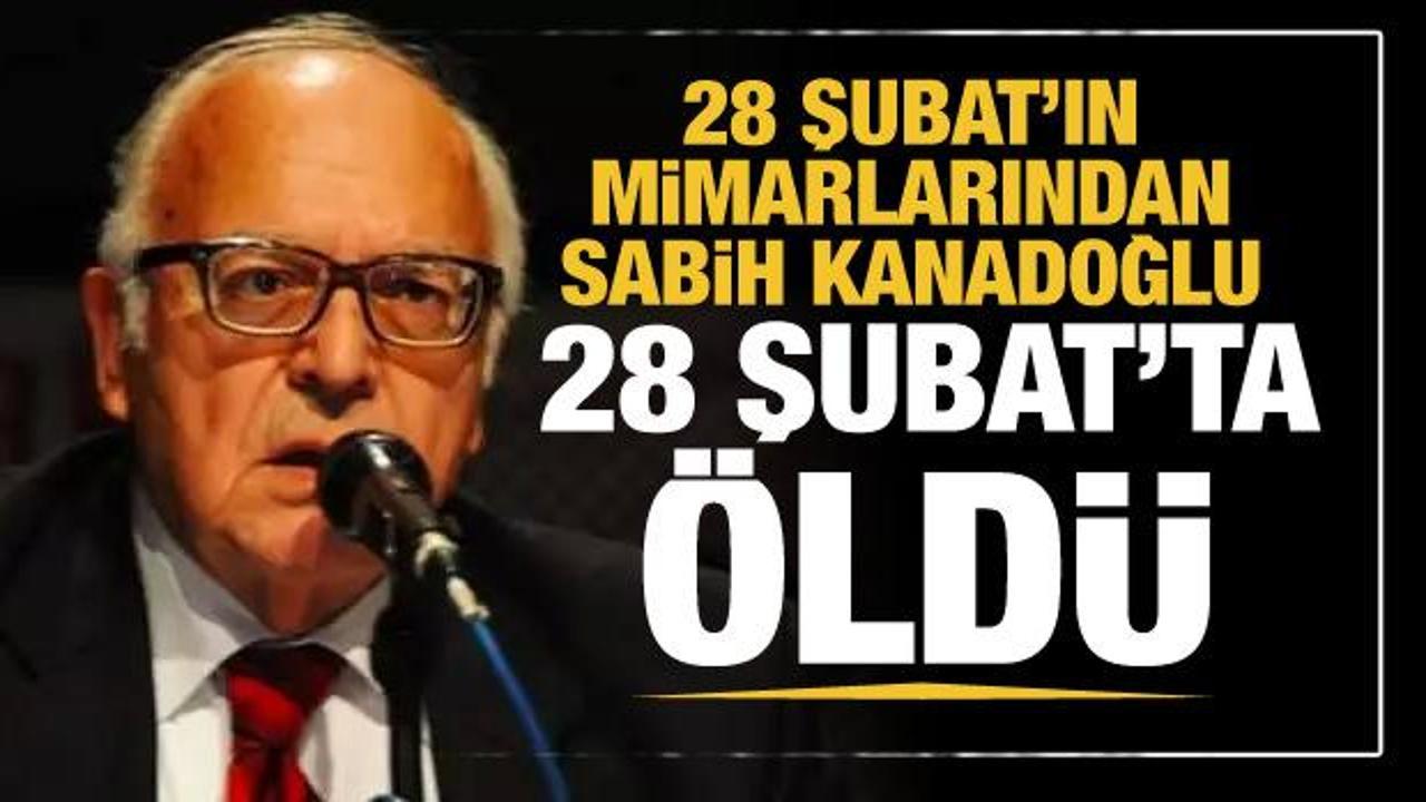 Cumhuriyet Başsavcısı Sabih Kanadoğlu hayatını kaybetti