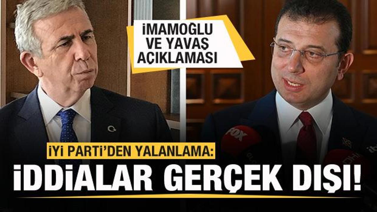 İYİ Parti'den İmamoğlu ve Mansur Yavaş a&ccedil;ıklaması: Ger&ccedil;eği yansıtmıyor