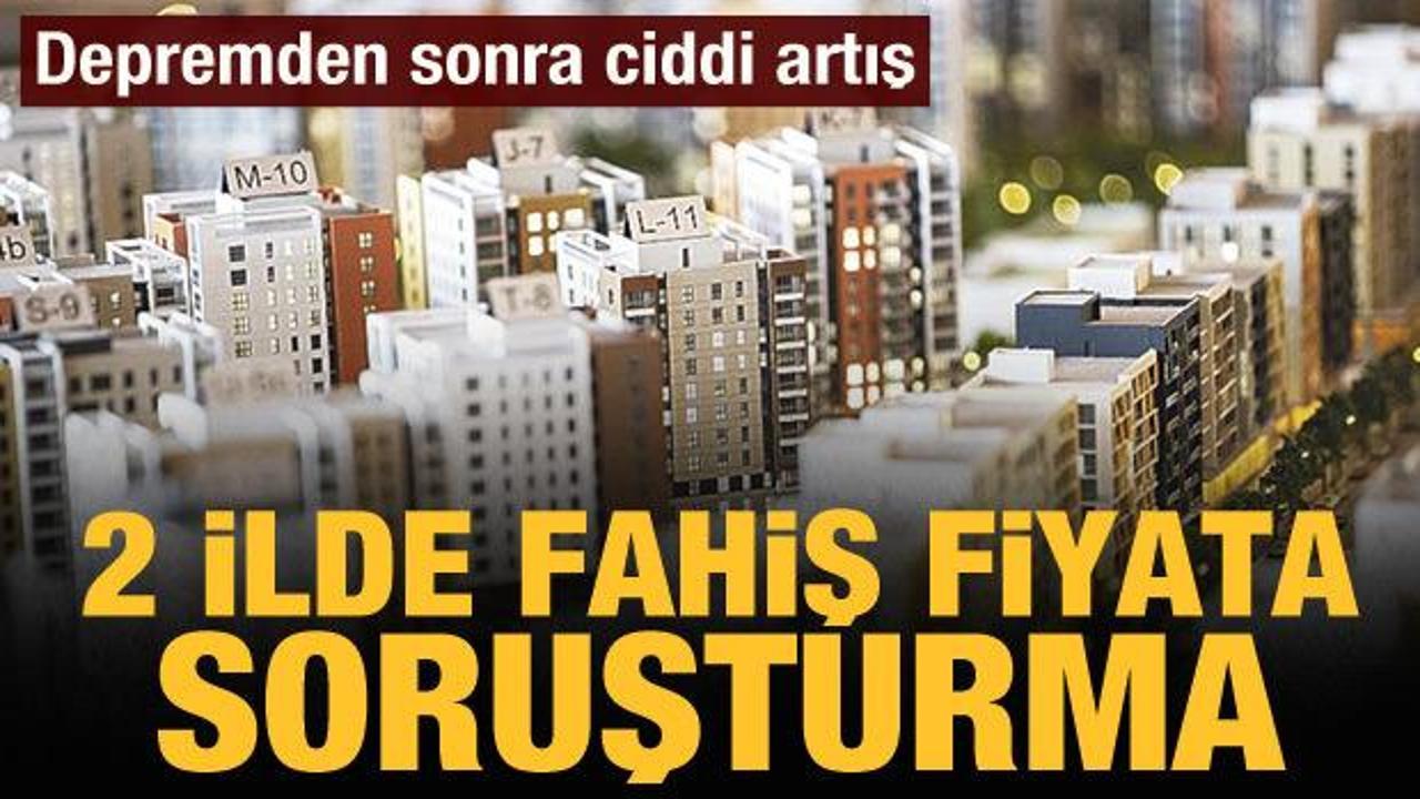 Konut satış ve kiralama bedellerine soruşturma