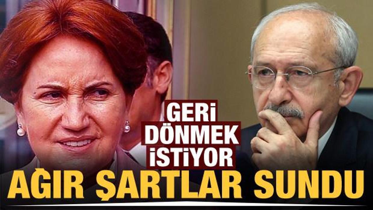 Meral Akşener pişman! Yeni a&ccedil;ıklamasında Kılı&ccedil;daroğlu'na ağır şartlar sundu