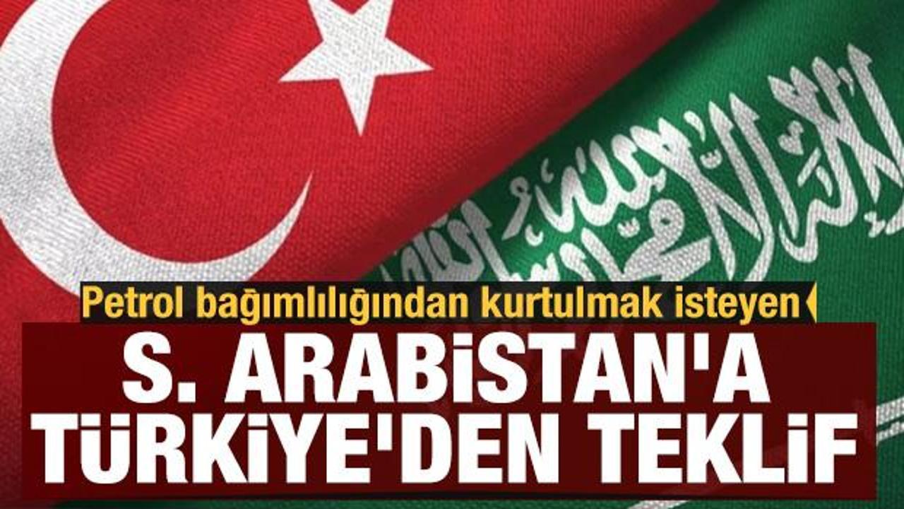Petrol bağımlılığından kurtulmak isteyen S. Arabistan'a T&uuml;rkiye'den teklif