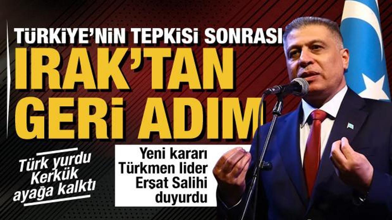 Türkiye'nin tepkisi sonrası Irak'tan geri adım... Türkmen lider Erşat Salihi duyurdu