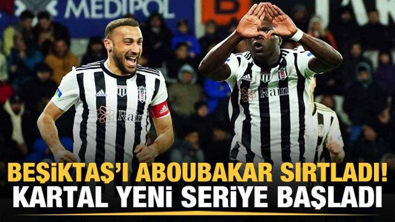 Aboubakar sahne aldı! Beşiktaş, Başakşehir engelini kayıpsız ge&ccedil;ti