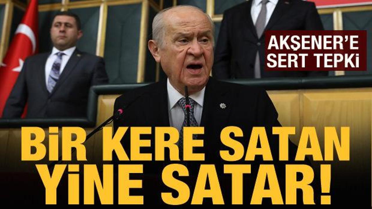 Bah&ccedil;eli'den Akşener'e sert tepki: Milletimizin y&uuml;z&uuml;ne nasıl bakacak?