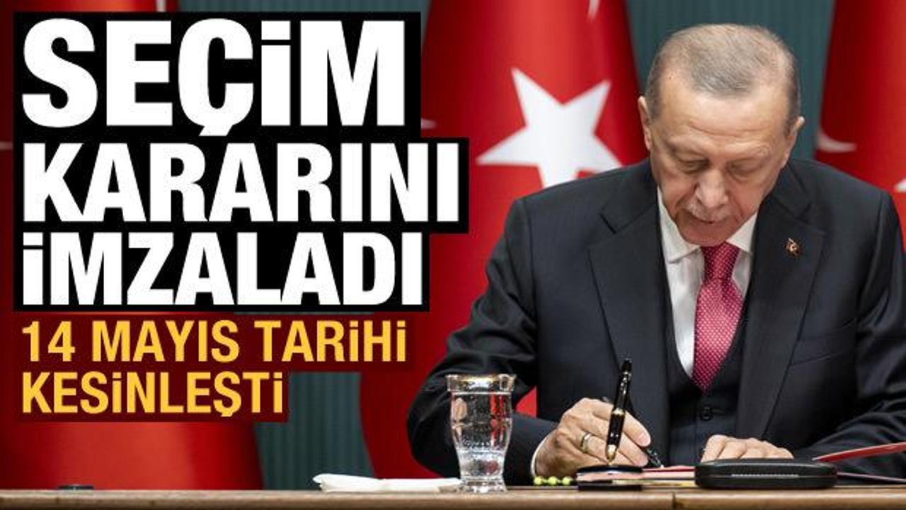 Cumhurbaşkanı Erdoğan kararı imzaladı: Seçim 14 Mayıs'ta