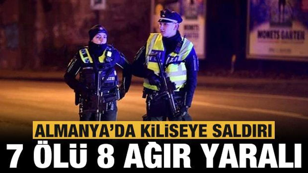 Son dakika: Almanya'da kilisedeki silahlı saldırıda 7 kişinin &ouml;ld&uuml;ğ&uuml; belirtildi