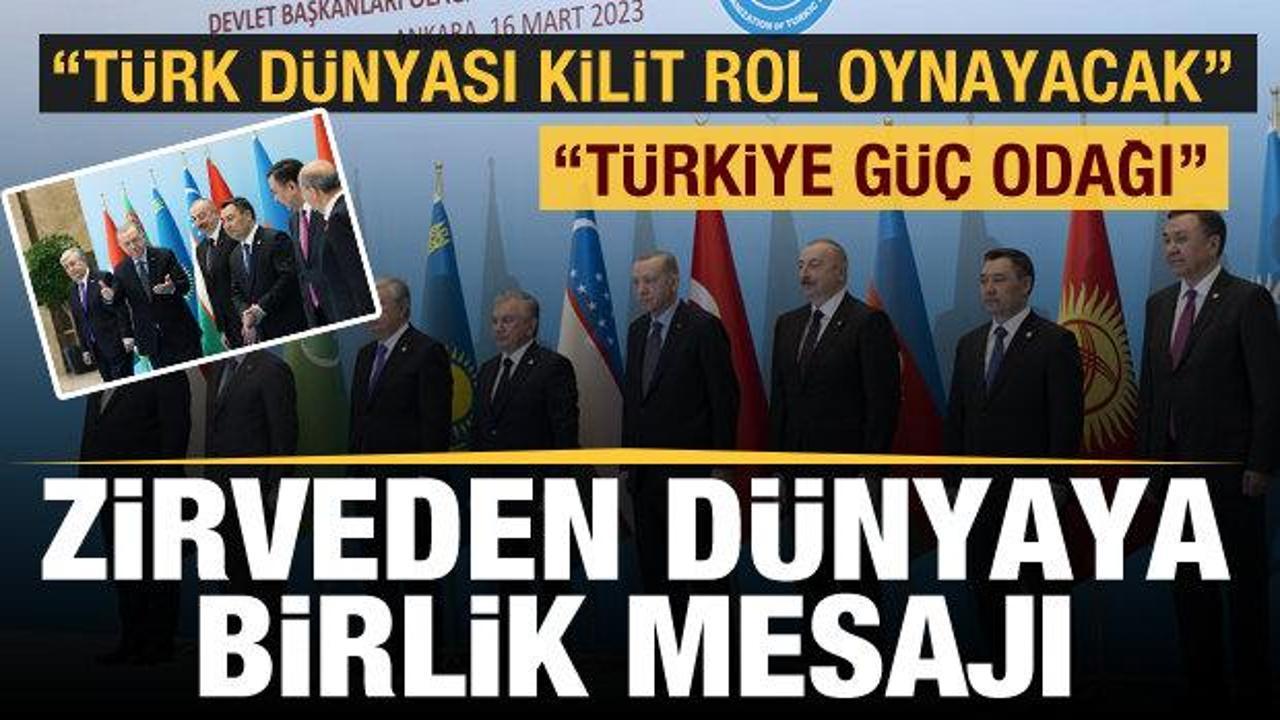 Türk Devletleri Teşkilatı Zirvesi'den dünyaya "Türk Birliği" mesajı