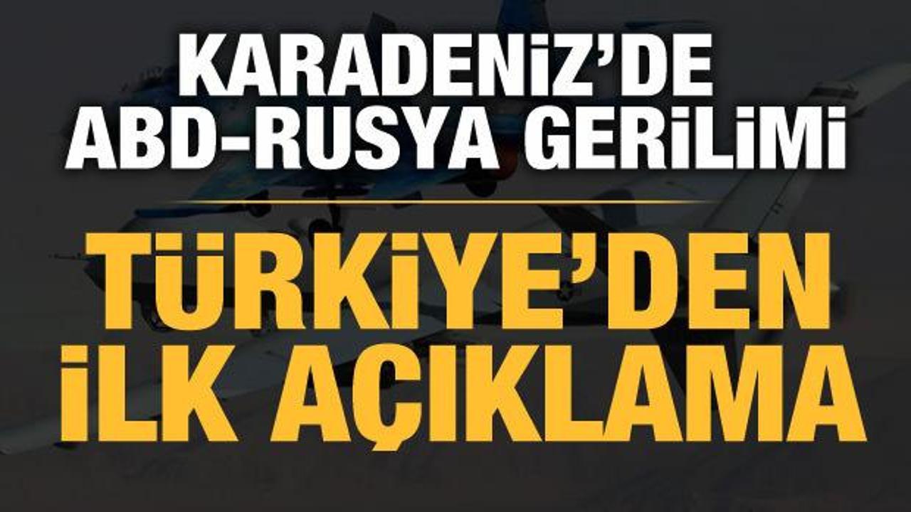 T&uuml;rkiye'den Karadeniz'deki gerilimle ilgili a&ccedil;ıklama