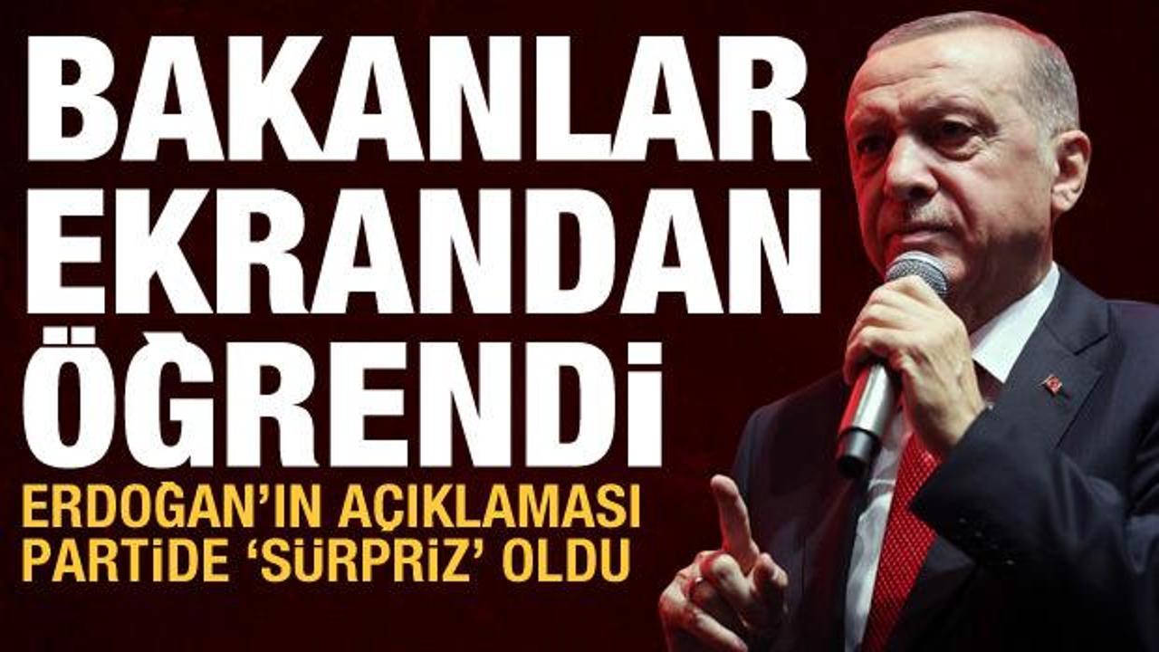 Cumhurbaşkanı Erdoğan'ın aday a&ccedil;ıklamasını bakanlar ekrandan &ouml;ğrendi