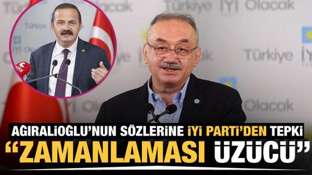 İYİ Parti'den Ağıralioğlu'nun sözlerine ilk yorum: Zamanlaması üzücü