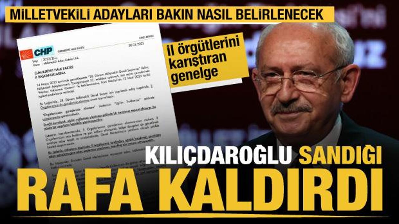 CHP'de Kılı&ccedil;daroğlu rejimi... Aday belirlemede sandık rafa kalktı