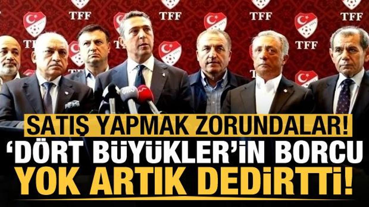 'D&ouml;rt b&uuml;y&uuml;kler'in borcu yok artık dedirtti! Satış yapmak zorundalar