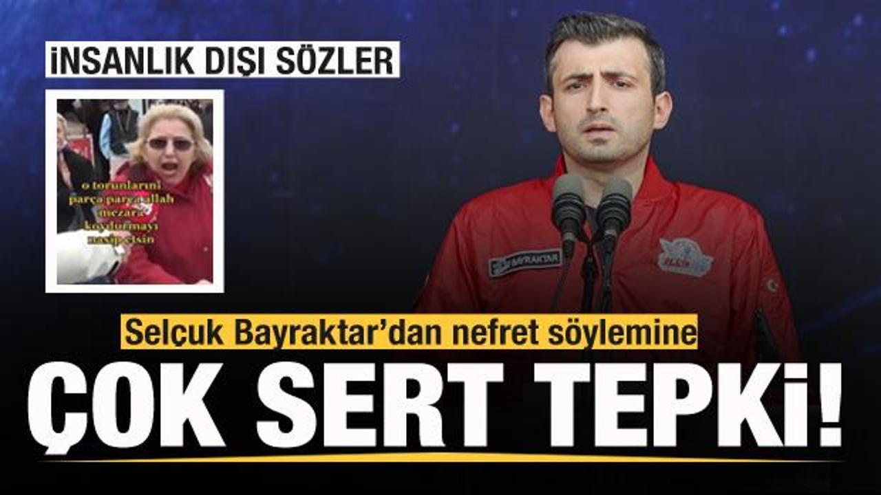 Sel&ccedil;uk Bayraktar'dan nefret dolu s&ouml;zlere sert tepki!