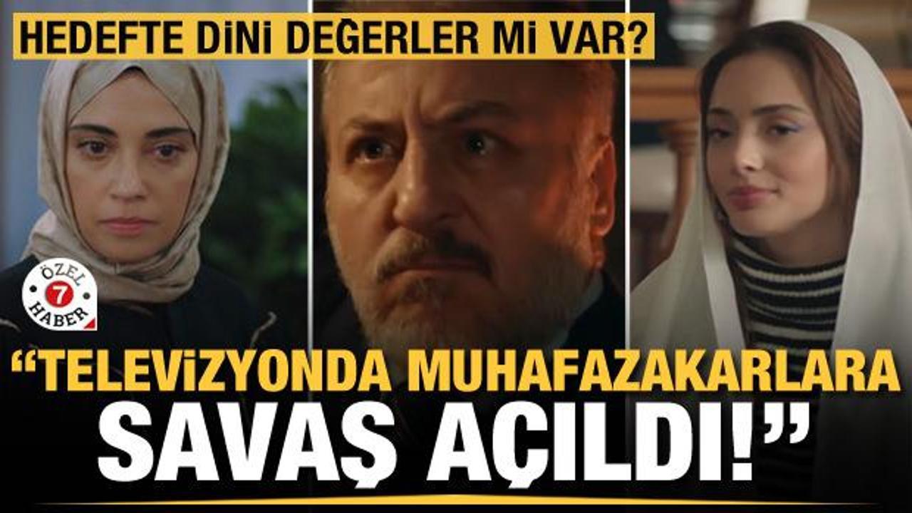 Televizyonda muhafazakarlara savaş açıldı: Hedefte dini değerlerimiz mi var?