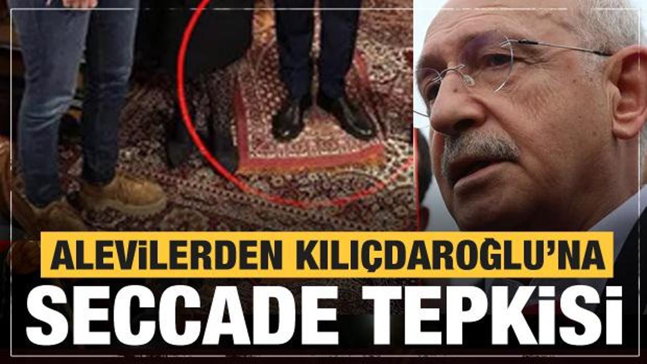 Alevilerden Kılıçdaroğlu'na seccade tepkisi