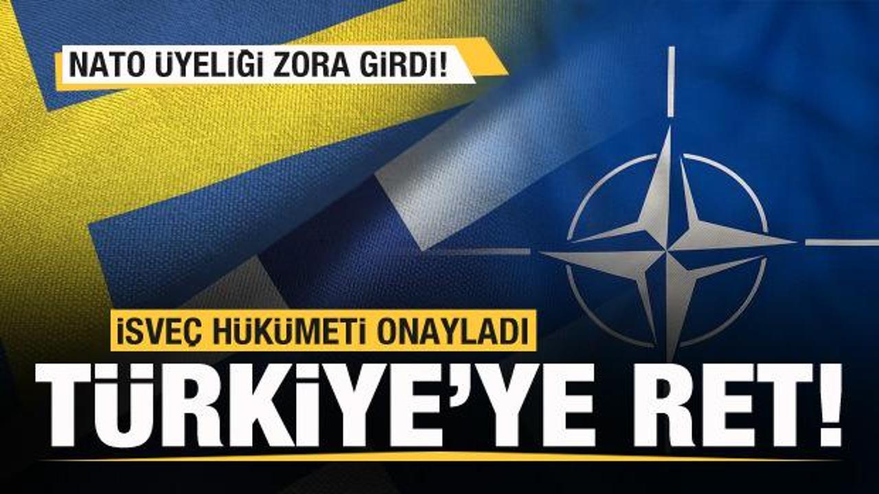 İsve&ccedil;'ten T&uuml;rkiye'nin talebine ret! H&uuml;k&uuml;met onayladı