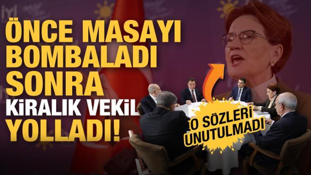 6’lı masayı bombaladığı o konuşma hala hafızalarda… Akşener’den CHP’ye 5 kiralık vekil!