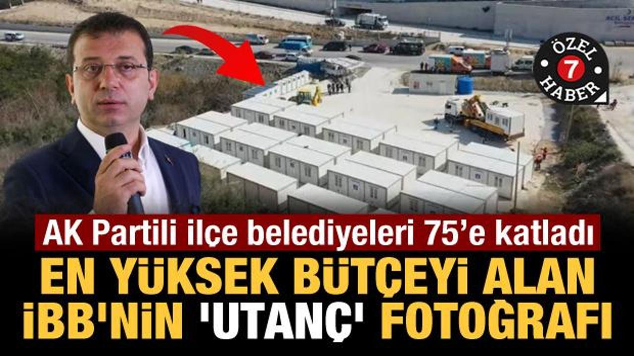 AK Partili il&ccedil;e belediyeleri İBB'yi 76'ya katladı! İBB'nin 'utan&ccedil;' fotoğrafı